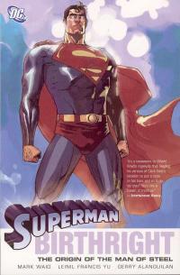SUPERMAN: BIRTHRIGHT   TP [DC COMICS]