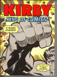 KIRBY KING OF THE COMICS ANNIV ED SC    [ABRAMS COMICARTS]