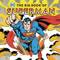 BIG BOOK OF SUPERMAN HC    [DOWNTOWN BOOKWORKS]