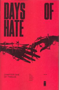 DAYS OF HATE #01 (OF 12) (MR)  1  [IMAGE COMICS]