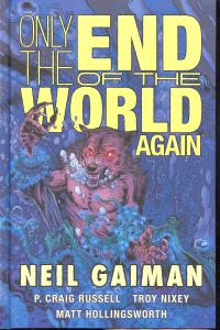 ONLY THE END OF THE WORLD AGAIN HC    [DARK HORSE COMICS]