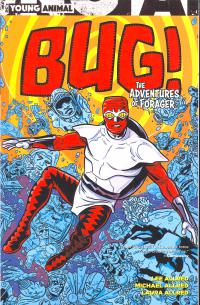 BUG THE ADVENTURES OF FORAGER TP (MR)    [DC COMICS]