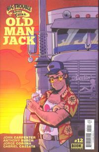 BIG TROUBLE IN LITTLE CHINA OLD MAN JACK #12  12  [BOOM! STUDIOS]