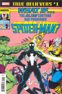 TRUE BELIEVERS WHAT IF ALIEN COSTUME POSSESSED SPIDER-MAN #1    [MARVEL COMICS]