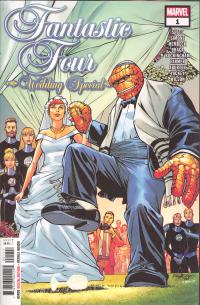 FANTASTIC FOUR: WEDDING SPECIAL #1 (OF 1)  1  [MARVEL COMICS]