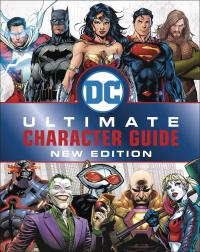 DC COMICS ULTIMATE CHARACTER GUIDE HC NEW ED    [DK PUBLISHING CO]