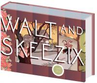 WALT & SKEEZIX: The Complete Daily Strips VOLUME 7 HC [DRAWN & QUARTERING]