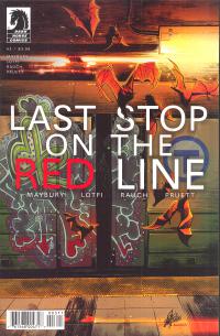 LAST STOP ON RED LINE #3 (OF 4)  3  [DARK HORSE COMICS]