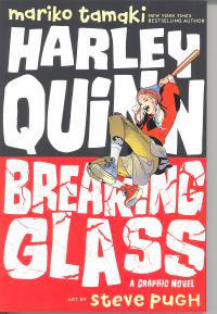 HARLEY QUINN BREAKING GLASS TP DC INK    [DC COMICS]