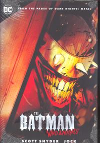 BATMAN WHO LAUGHS HC    [DC COMICS]