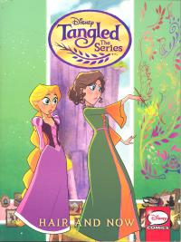 TANGLED THE SERIES HAIR AND NOW TP    [IDW PUBLISHING]