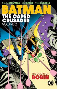 BATMAN THE CAPED CRUSADER TP VOL 02    [DC COMICS]