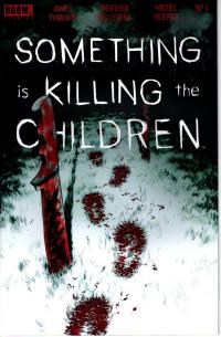 SOMETHING IS KILLING THE CHILDREN #01 (6TH PTG)  1  [BOOM! STUDIOS]