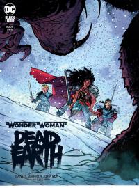 WONDER WOMAN DEAD EARTH #2 (OF 4)  2  [DC COMICS]