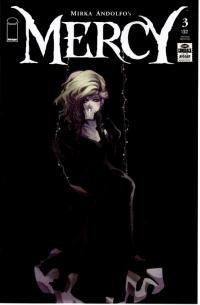 MIRKA ANDOLFO MERCY #3 (OF 6) (MR) 2ND PTG  3  [IMAGE COMICS]