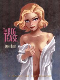 BIG TEASE ART OF BRUCE TIMM SC (MR)    [FLESK PUBLICATIONS]