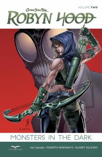 ROBYN HOOD ONGOING TP VOL 02 MONSTERS IN THE DARK    [ZENESCOPE ENTERTAINMENT INC]