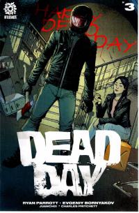 DEAD DAY #3  3  [AFTERSHOCK COMICS]