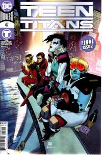 TEEN TITANS  47 FINAL ISSUE!! [DC COMICS]