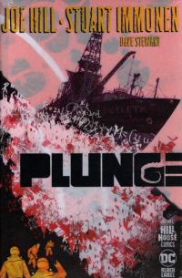 PLUNGE HC    [DC COMICS]