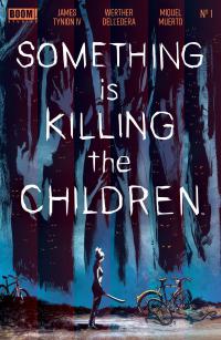 SOMETHING IS KILLING THE CHILDREN #01 LCSD 2020 FOIL VAR  1  [BOOM! STUDIOS]