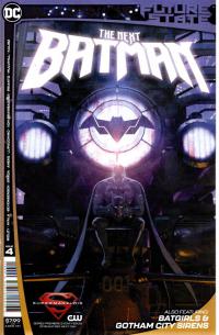 FUTURE STATE: THE NEXT BATMAN #4 (OF 4) CVR A  4  [DC COMICS]