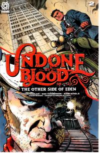 UNDONE BY BLOOD THE OTHER SIDE OF EDEN #2  2  [AFTERSHOCK COMICS]