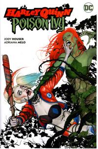 HARLEY QUINN AND POISON IVY TP    [DC COMICS]