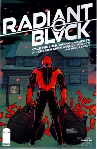 RADIANT BLACK #06 CVR A LAFUENTE & CUNNIFEE  6  [IMAGE COMICS]