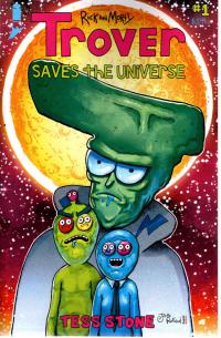 TROVER SAVES THE UNIVERSE #1 (OF 5) CVR B ROILAND & STONE (M  1  [IMAGE COMICS]