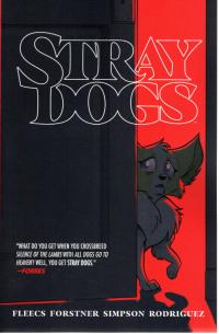 STRAY DOGS TP    [IMAGE COMICS]