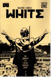 WHITE #1 3RD PTG (MR)  1  [BLACK MASK COMICS]