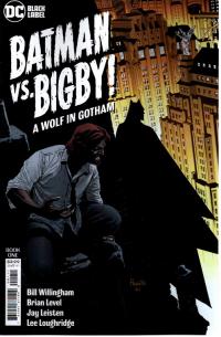 BATMAN VS BIGBY A WOLF IN GOTHAM #1 (OF 6) (MR) CVR A  1  [DC COMICS]
