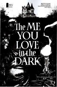 ME YOU LOVE IN THE DARK #2 (OF 5) 2ND PTG CVR A (MR)  2  [IMAGE COMICS]