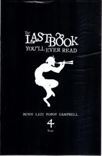 LAST BOOK YOULL EVER READ #4 CVR C BLACK BAG VAR (MR)  4  [VAULT COMICS]