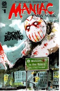 MANIAC OF NEW YORK THE BRONX IS BURNING #1 CVR A MUTTI  1  [AFTERSHOCK COMICS]
