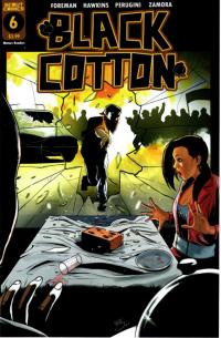 BLACK COTTON #6 (OF 6)  6  [SCOUT COMICS]