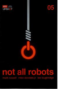 NOT ALL ROBOTS #5 (MR)  5  [AWA STUDIOS]