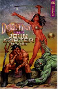 DEJAH THORIS VS JOHN CARTER OF MARS #6 CVR B LINSNER  6  [DYNAMITE]