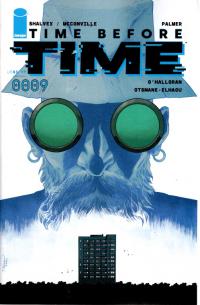 TIME BEFORE TIME #09 CVR A SHALVEY (MR)  9  [IMAGE COMICS]