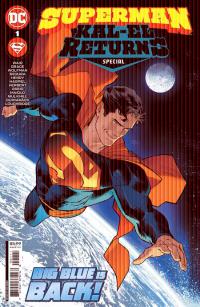 SUPERMAN KAL-EL RETURNS SPECIAL #1 (ONE SHOT) CVR A DAN MORA  