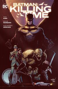 BATMAN KILLING TIME HC    [DC COMICS]