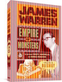 JAMES WARREN EMPIRE OF MONSTERS TP    [FANTAGRAPHICS BOOKS]