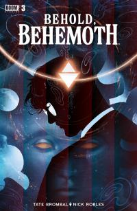 BEHOLD BEHEMOTH #3 (OF 5) CVR A ROBLES  3  [BOOM! STUDIOS]