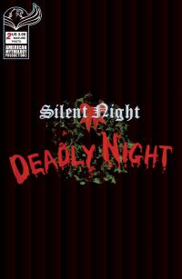 SILENT NIGHT DEADLY NIGHT #2 MAIN CVR C CLASSIC PHOTO (MR)  2  [AMERICAN MYTHOLOGY PRODUCTIONS]