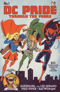 DC PRIDE THROUGH THE YEARS #1 (ONE SHOT)    [DC COMICS]