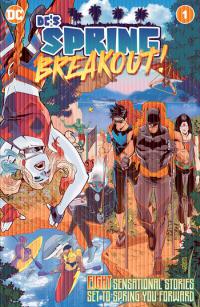 DCS SPRING BREAKOUT #1 (ONE SHOT) CVR A JOHN TIMMS    [DC COMICS]