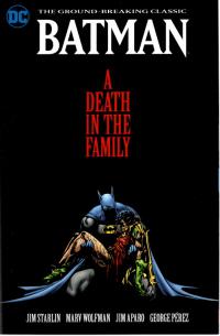 BATMAN A DEATH IN THE FAMILY TP NEW ED    [DC COMICS]