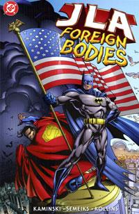 JLA: FOREIGN BODIES ONE-SHOT SPECIAL 1 OF 1 [DC COMICS]