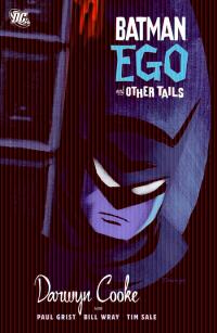 BATMAN: EGO and OTHER TAILS TP    [DC COMICS]